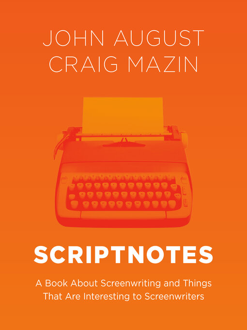 Title details for Scriptnotes by John August - Wait list
